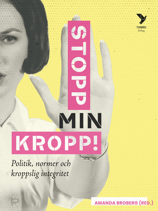 Titeldetaljer för Stopp min kropp av Amanda Broberg - Tillgänglig